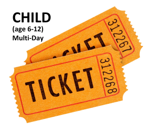 Child Multi-Day Ticket (age 6-12)